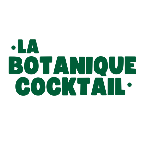La Botanique cocktail 